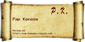 Pap Kenese névjegykártya
